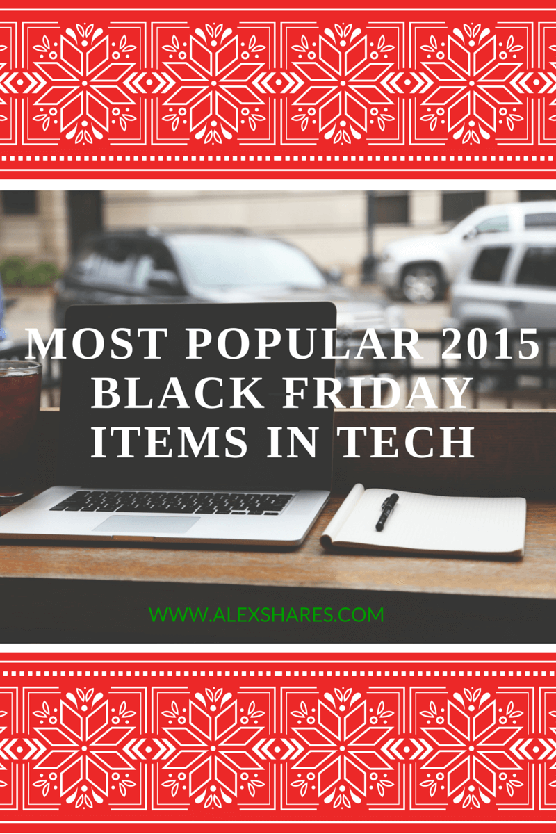 Most Populare 2015 Black Friday Items